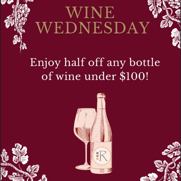Wine Wednesday promotion with text, a wine bottle, and a glass on a maroon background.